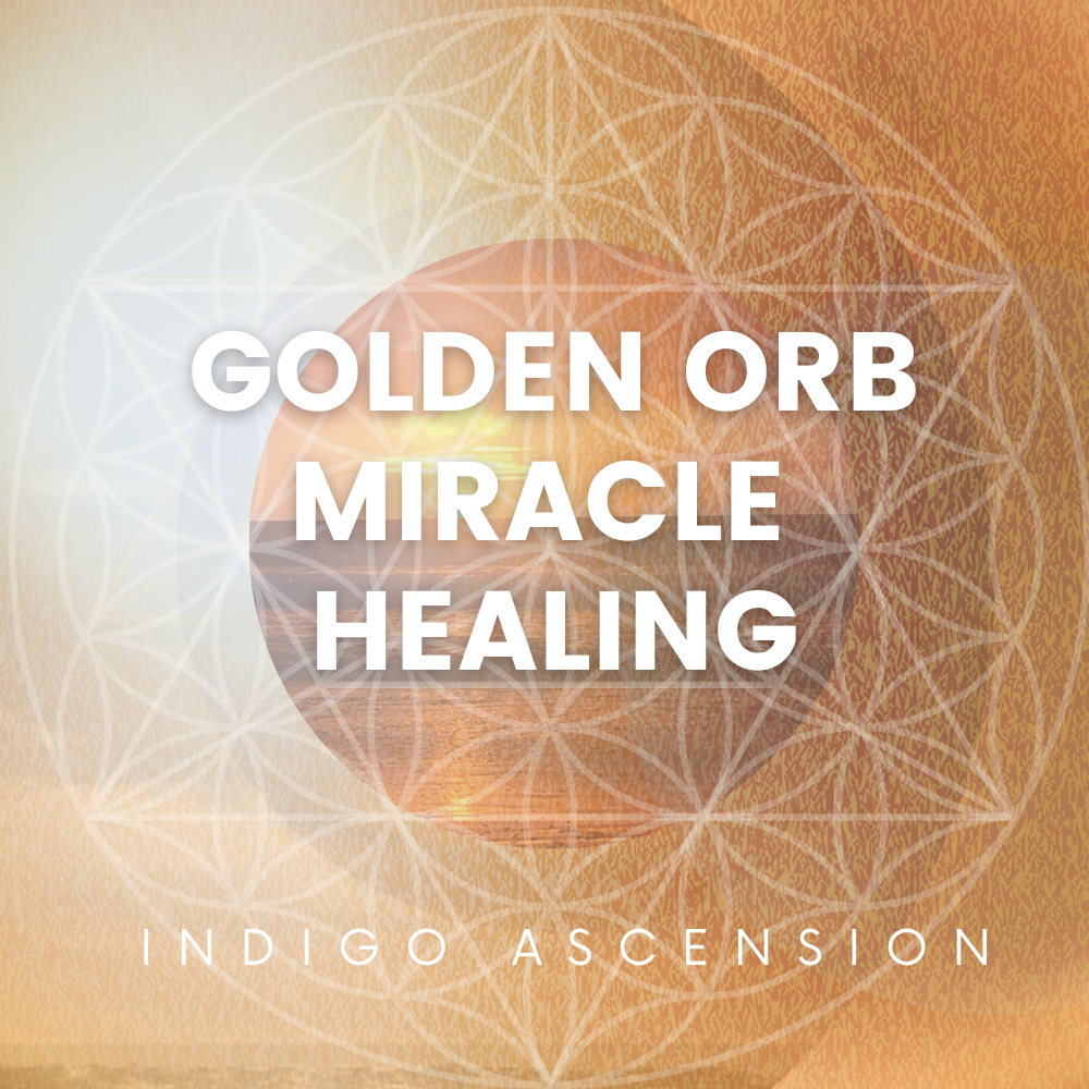 Miracle Healing Golden Orb Meditation & Creative Visualization Healing MP3 Program